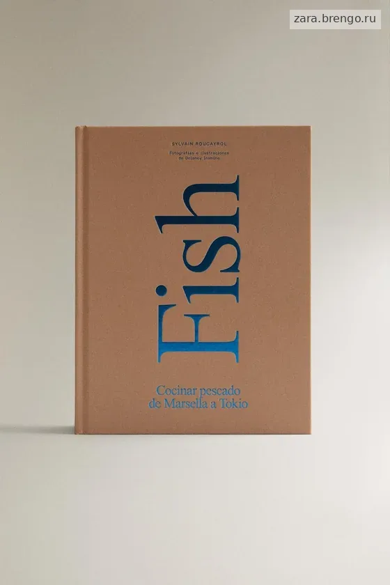 Книга fish cocinar pescado de marsella a tokyo (на испанском)